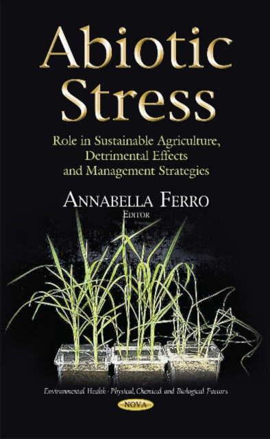 Book cover of: Abiotic Stress. By: Annabella Ferro