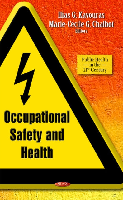 Book cover of: Occupational Safety & Health. By: Ilias G. Kavouras