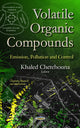 Book cover of: Volatile Organic Compounds. By: Khaled Chetehouna