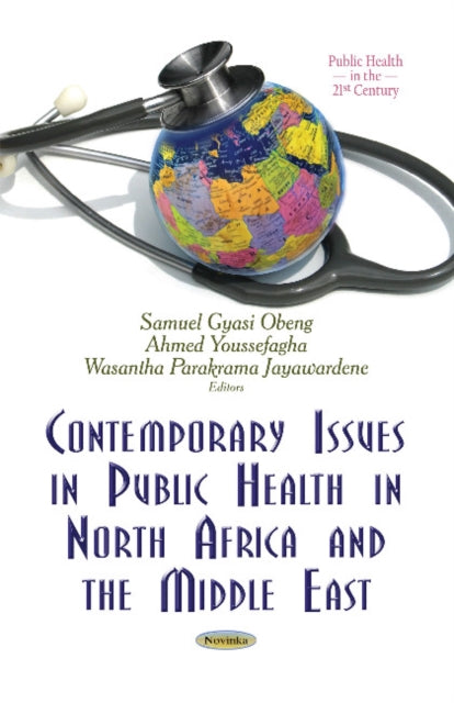 Book cover of: Contemporary Issues in Public Health in North Africa and the Middle East. By: Samuel Gyasi Obeng