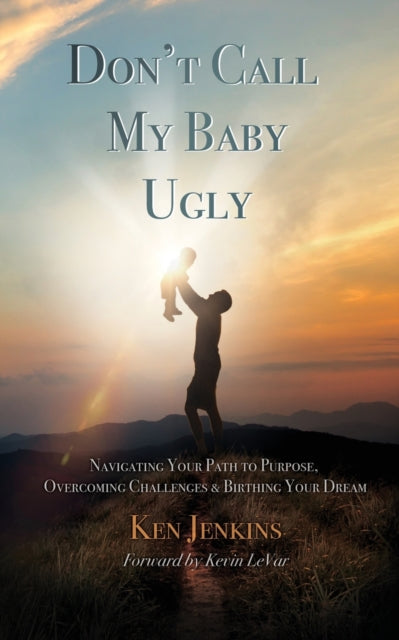 Book cover of: Don't Call My Baby Ugly