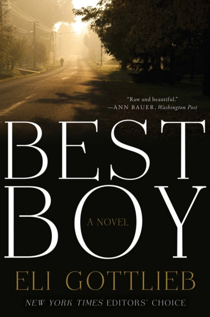 Book cover of: Best Boy. By: Eli Gottlieb