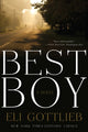 Book cover of: Best Boy. By: Eli Gottlieb