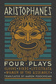 Book cover of: Aristophanes: Four Plays. By: Aaron Poochigian