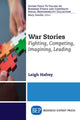 Book cover of: War Stories. By: Leigh Hafrey
