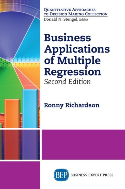 Book cover of: Business Applications of Multiple Regression. By: Ronny Richardson
