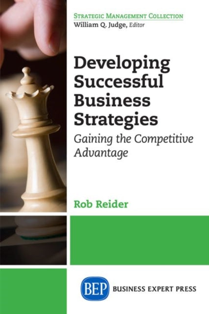 Book cover of: Developing Successful Business Strategies. By: Rob Reider