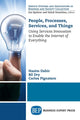 Book cover of: People, Processes, Services, and Things. By: Hazim Dahir