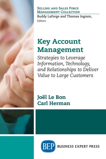 Book cover of: Key Account Management. By: Joël Le Bon