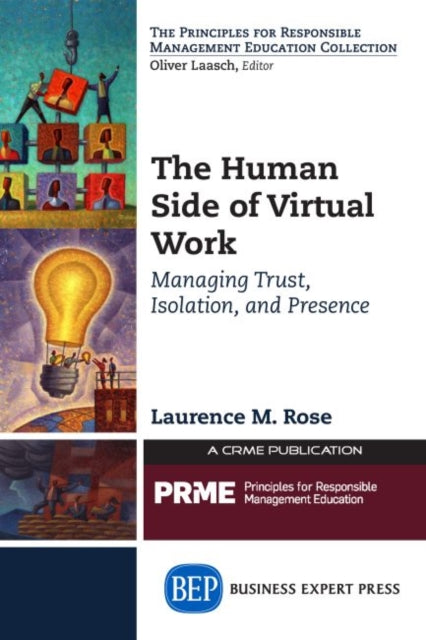 Book cover of: Human Side of Virtual Work. By: Laurence M. Rose