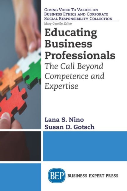 Book cover of: Educating Business Professionals. By: Lana S. Nino