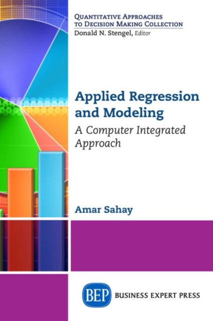 Book cover of: Applied Regression and Modeling. By: Amar Sahay