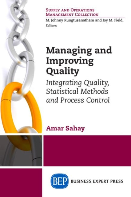 Book cover of: Managing and Improving Quality. By: Amar Sahay