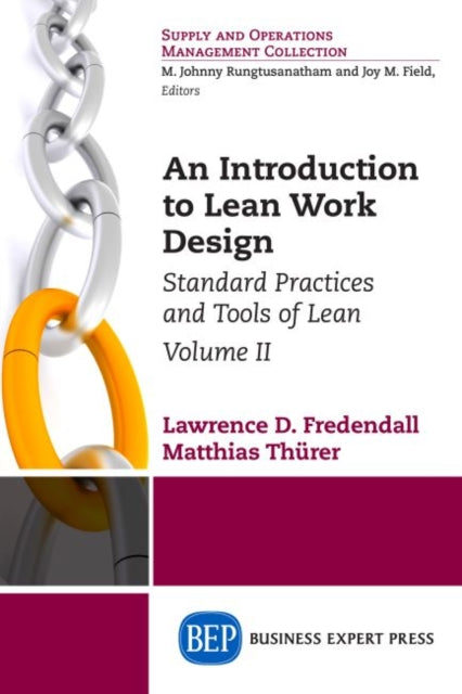 Book cover of: Introduction to Lean Work Design, Volume II. By: Lawrence D. Fredendall