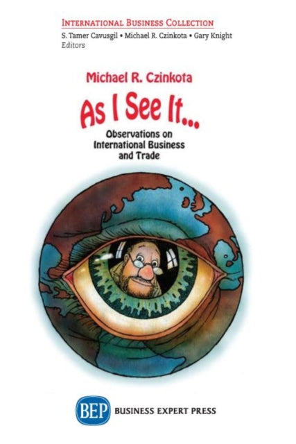 Book cover of: As I See It…. By: Michael R. Czinkota