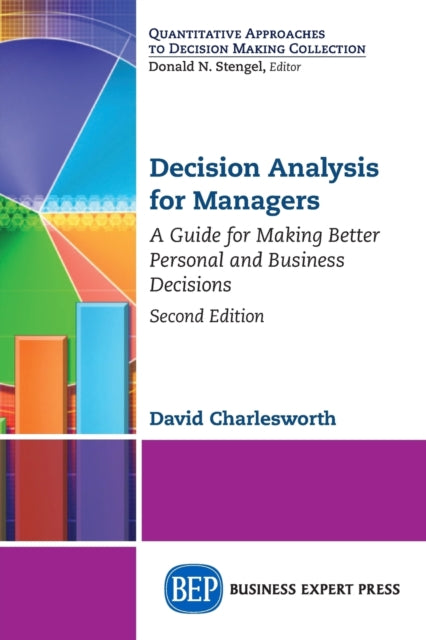 Book cover of: Decision Analysis for Managers. By: David Charlesworth