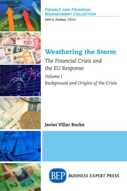 Book cover of: Weathering the Storm. By: Javier Villar Burke
