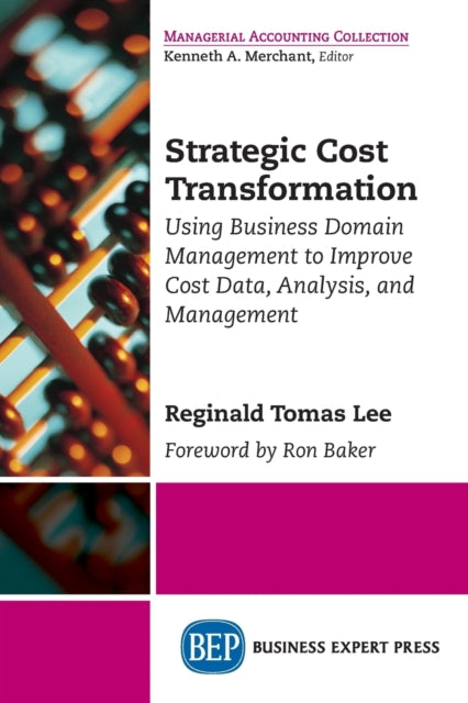 Book cover of: Strategic Cost Transformation. By: Reginald Tomas Lee