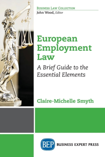 Book cover of: European Employment Law. By: Claire-Michelle Smyth