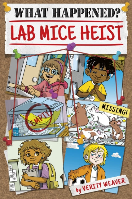Book cover of: Lab Mice Heist. By: Verity Weaver