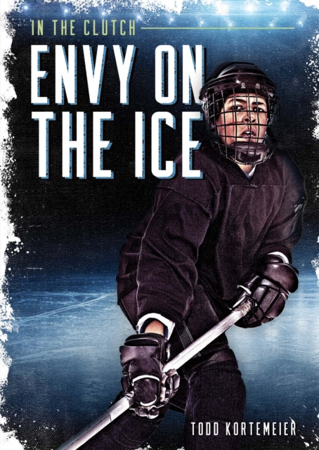 Book cover of: Envy on the Ice. By: Todd Kortemeier
