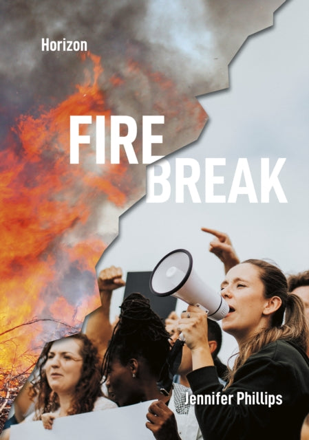 Book cover of: Firebreak. By: Jennifer Phillips