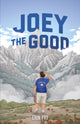 Book cover of: Joey the Good. By: Erin Fry