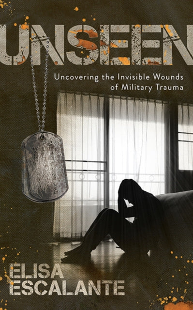 Book cover of: Unseen. By: Elisa Escalante