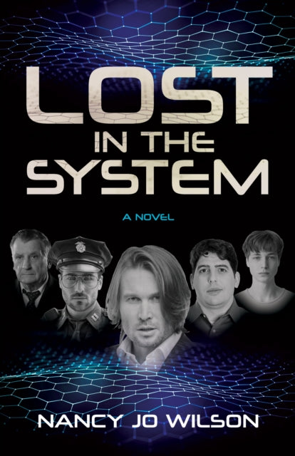 Book cover of: Lost in the System. By: Nancy Jo Wilson
