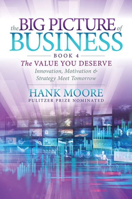 Book cover of: Big Picture of Business, Book 4. By: Hank Moore