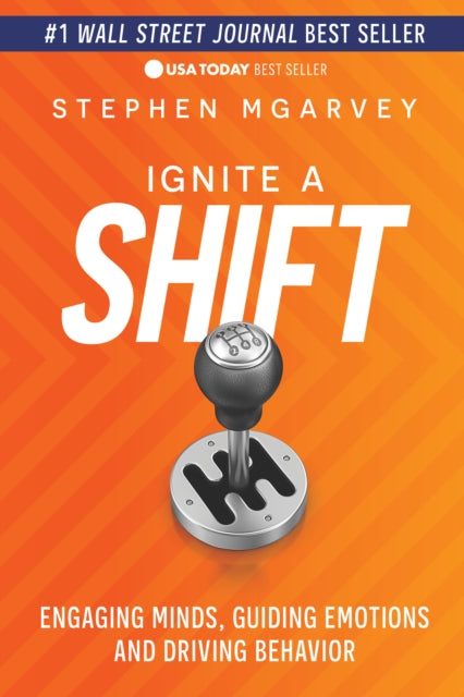 Book cover of: Ignite a Shift. By: Stephen McGarvey