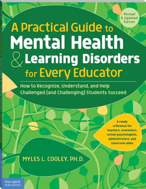 Practical Guide to Mental Health & Learning Disorders for Every Educator