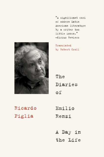 Book cover of: Diaries of Emilio Renzi. By: Ricardo Piglia