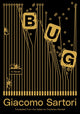 Book cover of: Bug. By: Giacomo Sartori