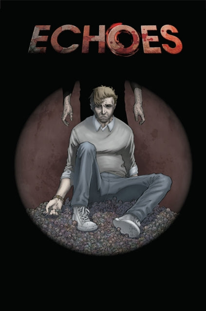 Book cover of: Echoes. By: Joshua Hale Fialkov