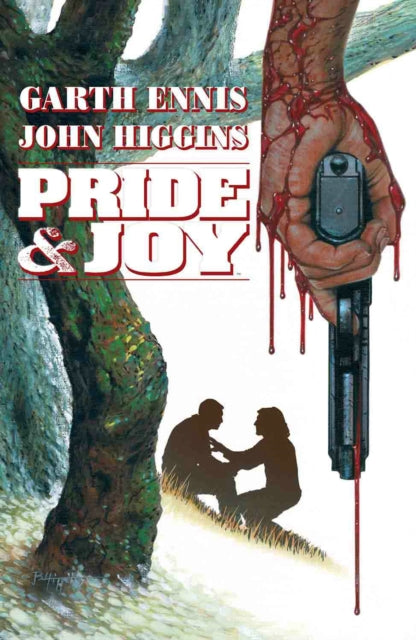 Book cover of: Pride & Joy. By: Garth Ennis
