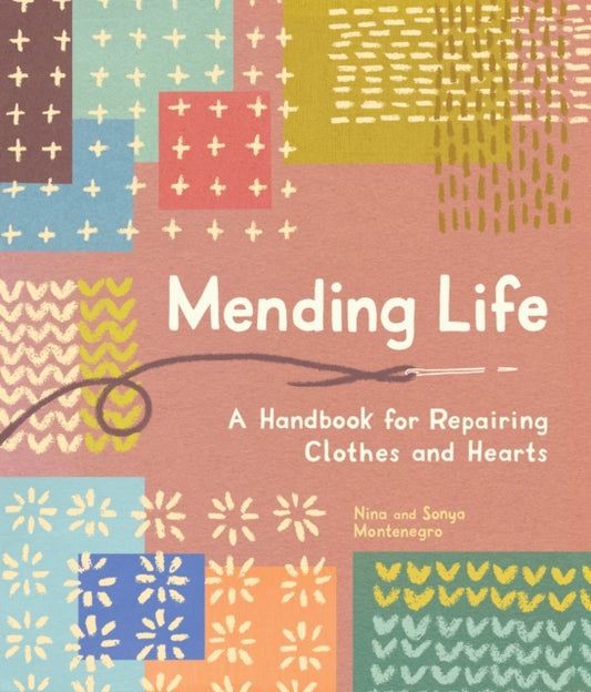 Book cover of: Mending Life. By: Nina Montenegro