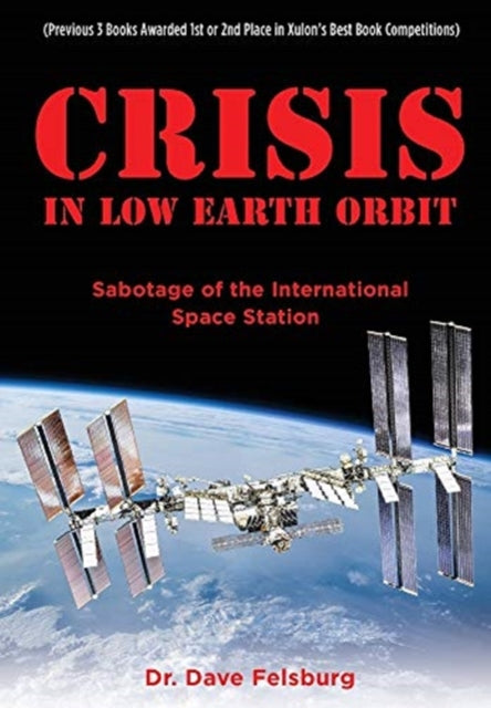 Book cover of: Crisis at Low Earth Orbit