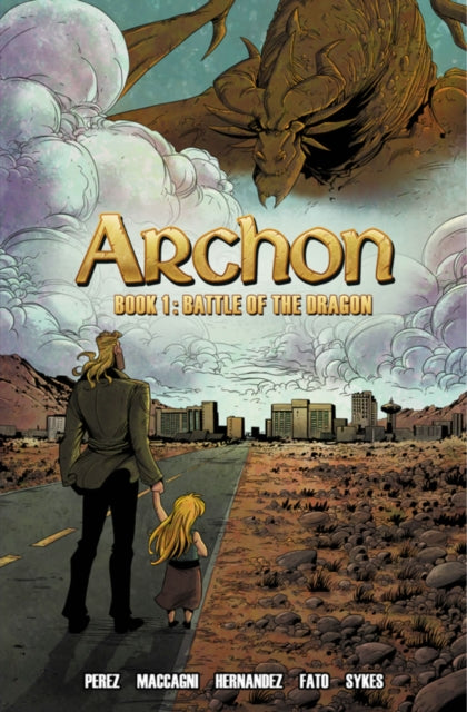 Book cover of: Archon Book 1: Battle of the Dragon. By: Action Lab Entertainment