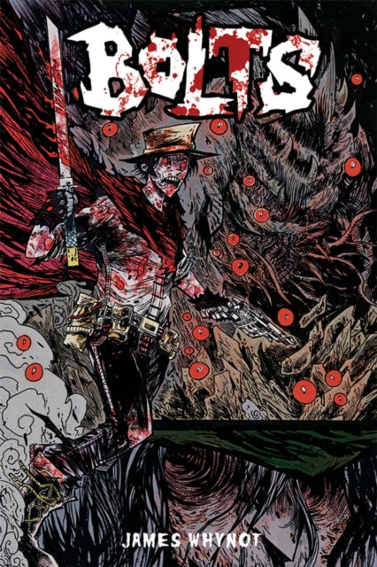 Book cover of: Bolts Volume One. By: James Whynot