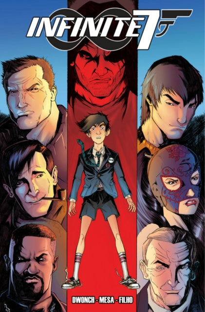 Book cover of: Infinite Seven: Volume 1. By: Dave Dwonch
