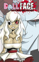 Book cover of: DollFace Volume 4. By: Dan Mendoza
