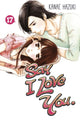 Book cover of: Say I Love You. 17. By: Kanae Hazuki