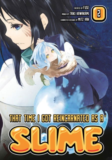 Book cover of: That Time I Got Reincarnated As A Slime 2. By: Fuse (Manga author)