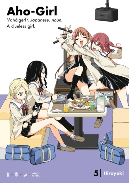 Book cover of: Aho-girl: A Clueless Girl 5. By: Hiroyuki