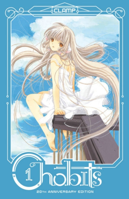 Book cover of: Chobits 20th Anniversary Edition 1. By: Clamp