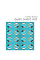 Book cover of: Quiet Orient Riot. By: Nathalie Khankan