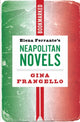 Book cover of: Elena Ferrante's Neapolitan Novels: Bookmarked. By: Gina Frangello