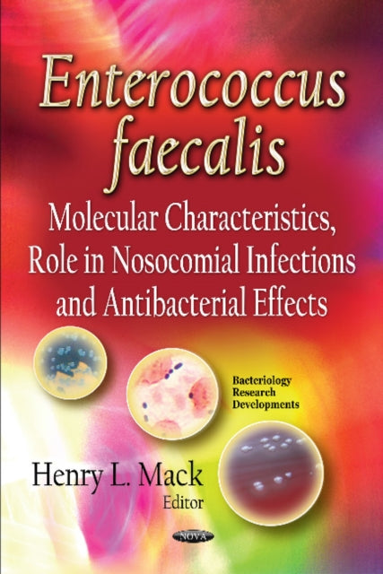 Book cover of: Enterococcus faecalis. By: Henry L. Mack