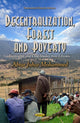 Book cover of: Decentralization, Forest and Poverty. By: Abrar Juhar Mohammed